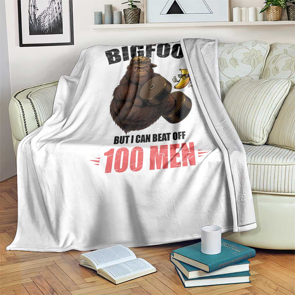Funny Bigfoot Gym Throw Blanket I Am Not A Bigfoot But I Can Beat Off 100 Men TS14 Print Your Wear