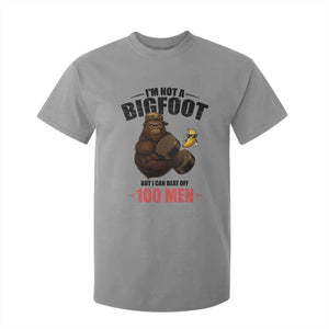 Funny Bigfoot Gym T Shirt For Kid I Am Not A Bigfoot But I Can Beat Off 100 Men TS14 Sport Gray Print Your Wear