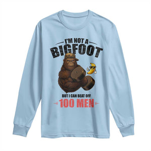 Funny Bigfoot Gym Long Sleeve Shirt I Am Not A Bigfoot But I Can Beat Off 100 Men TS14 Light Blue Print Your Wear