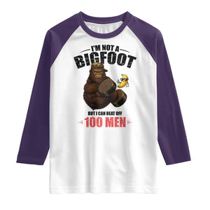Funny Bigfoot Gym Raglan Shirt I Am Not A Bigfoot But I Can Beat Off 100 Men TS14 White Purple Print Your Wear
