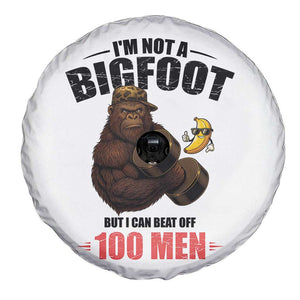 Funny Bigfoot Gym Spare Tire Cover I Am Not A Bigfoot But I Can Beat Off 100 Men TS14 Print Your Wear