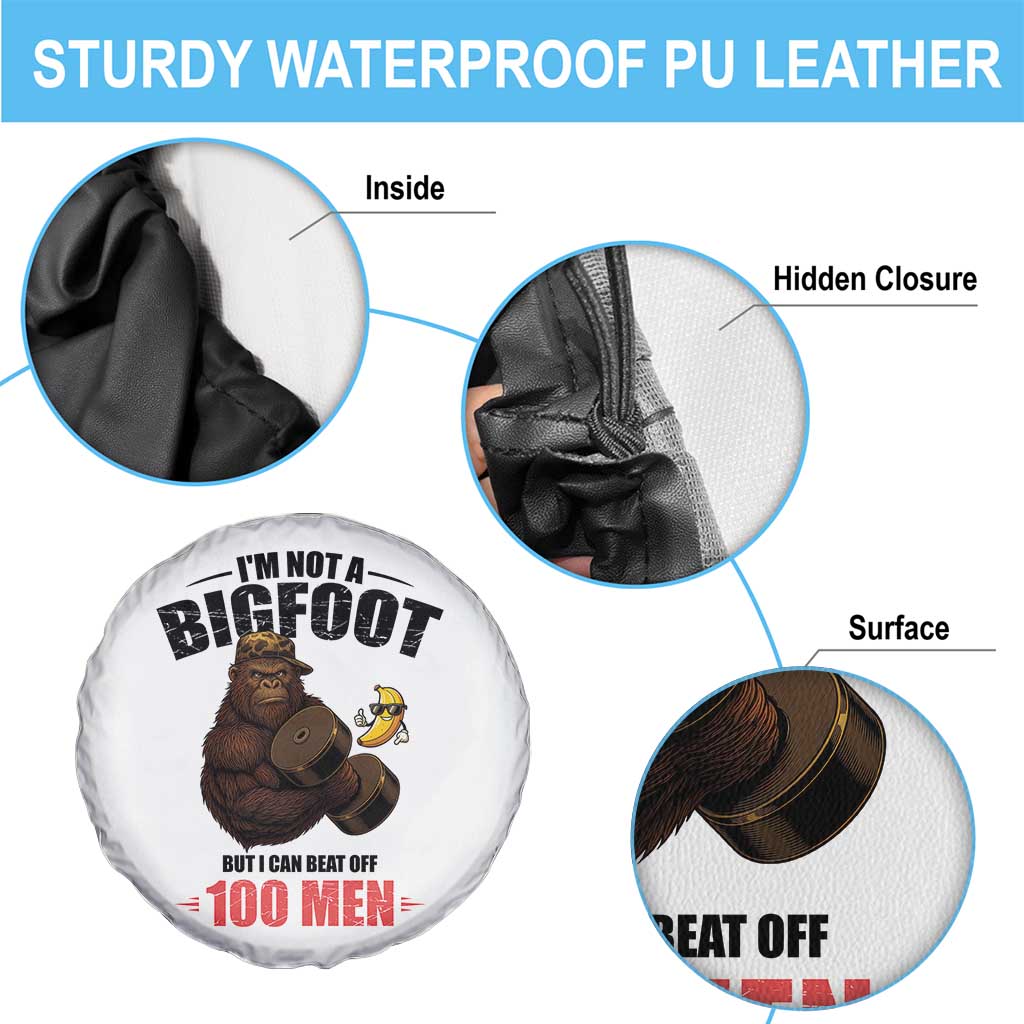 Funny Bigfoot Gym Spare Tire Cover I Am Not A Bigfoot But I Can Beat Off 100 Men TS14 Print Your Wear