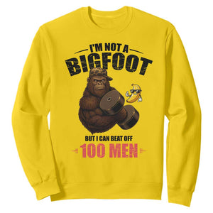 Funny Bigfoot Gym Sweatshirt I Am Not A Bigfoot But I Can Beat Off 100 Men TS14 Daisy Print Your Wear