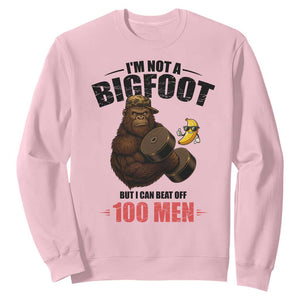 Funny Bigfoot Gym Sweatshirt I Am Not A Bigfoot But I Can Beat Off 100 Men TS14 Light Pink Print Your Wear