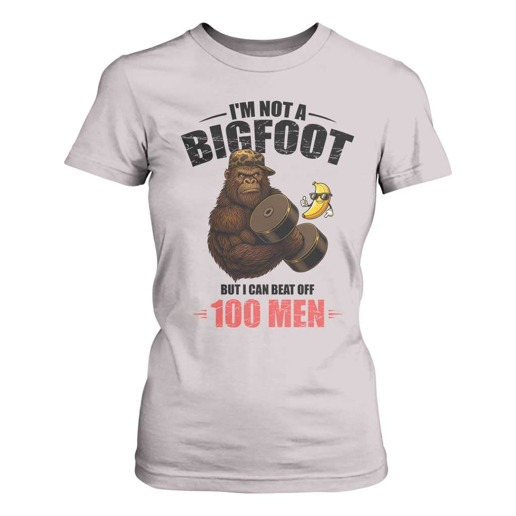 Funny Bigfoot Gym T Shirt For Women I Am Not A Bigfoot But I Can Beat Off 100 Men TS14 Ice Gray Print Your Wear