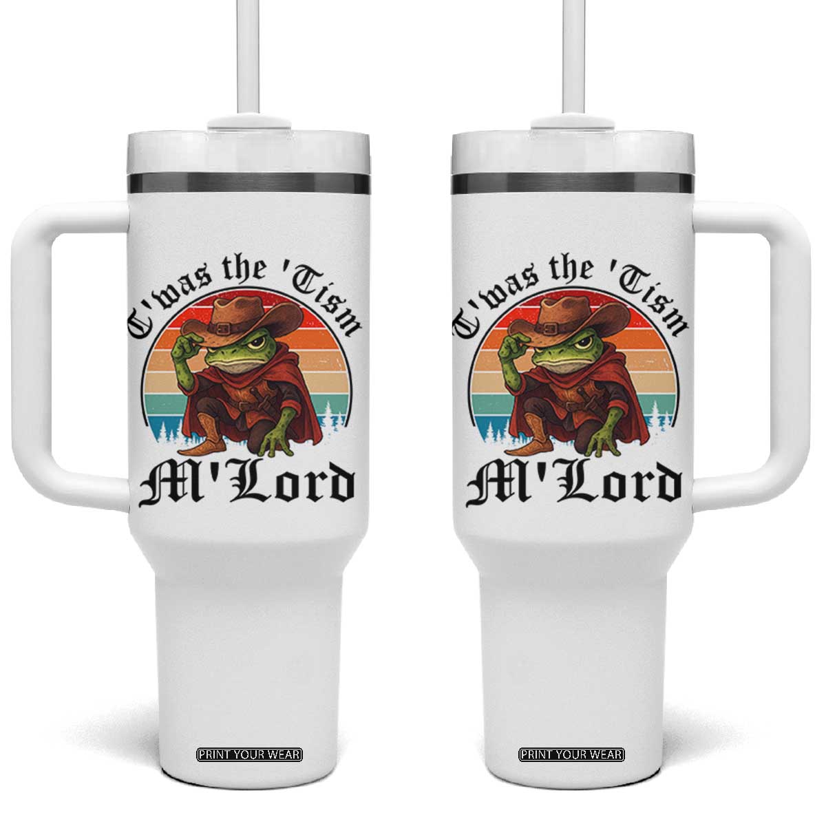 Funny Frog Knight Tumbler With Handle T'was The 'Tism M'Lord Medieval Knight TS14 One Size: 40 oz White Print Your Wear