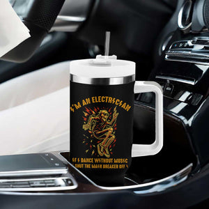Funny Skeleton Electrician Tumbler With Handle I Am An Electrician If I Dance Without Music TS14 Print Your Wear