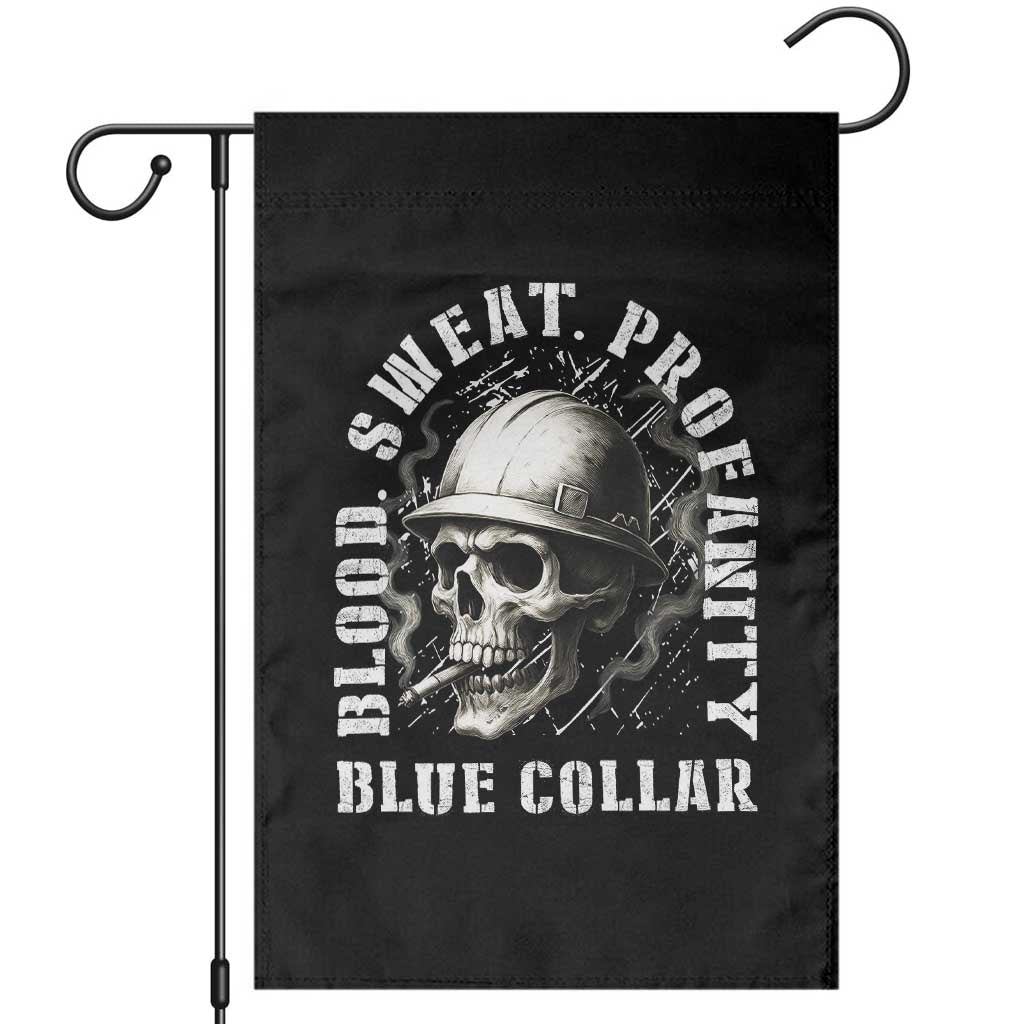 Skull Smoking Garden Flag Blood Sweat Profanity Blue Collar TS14 Black Print Your Wear