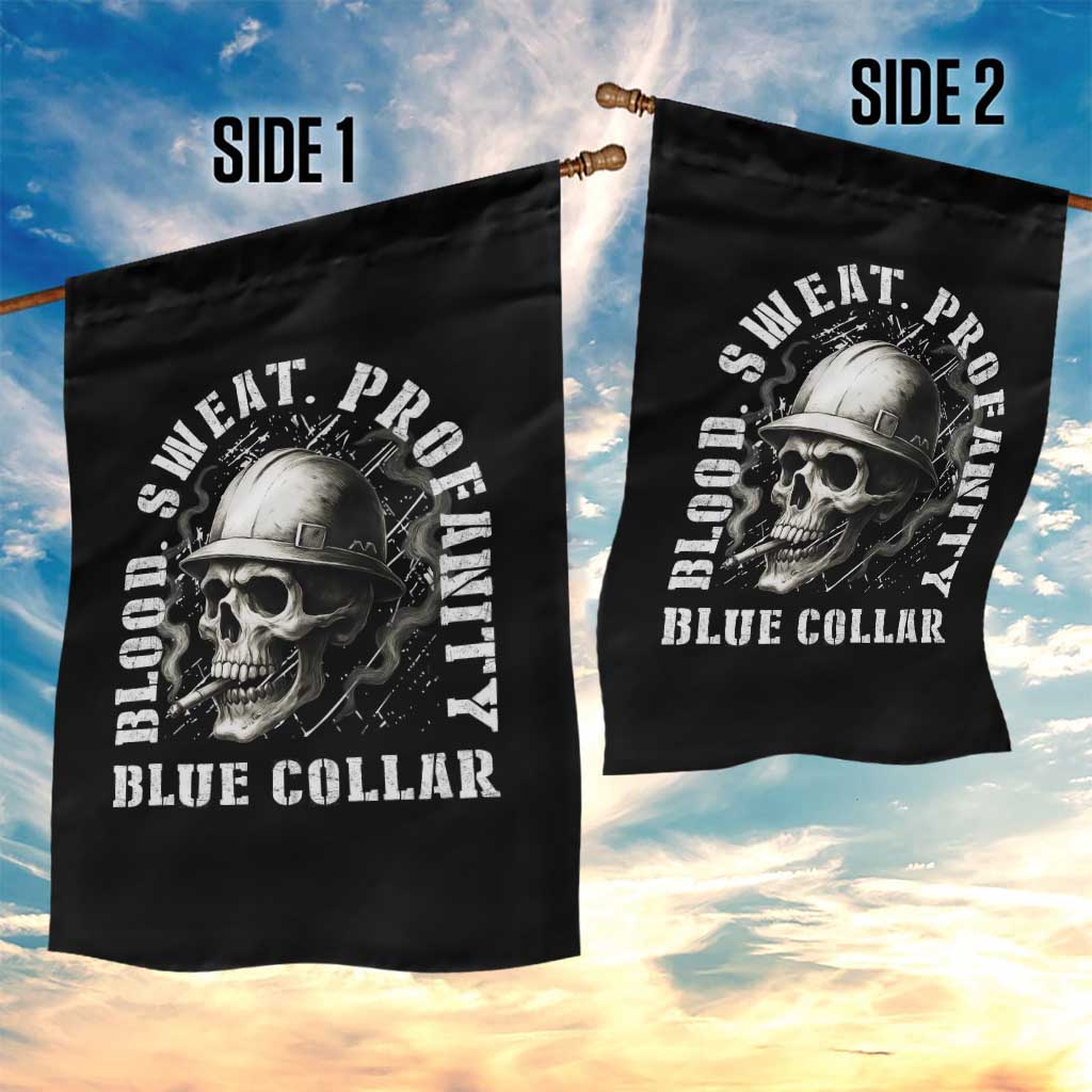 Skull Smoking Garden Flag Blood Sweat Profanity Blue Collar TS14 Print Your Wear