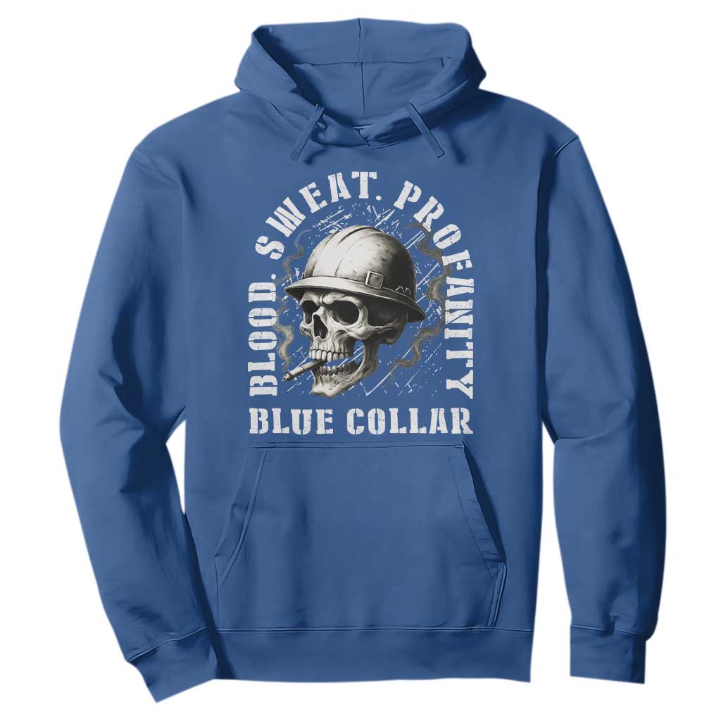 Skull Smoking Hoodie Blood Sweat Profanity Blue Collar TS14 Royal Blue Print Your Wear