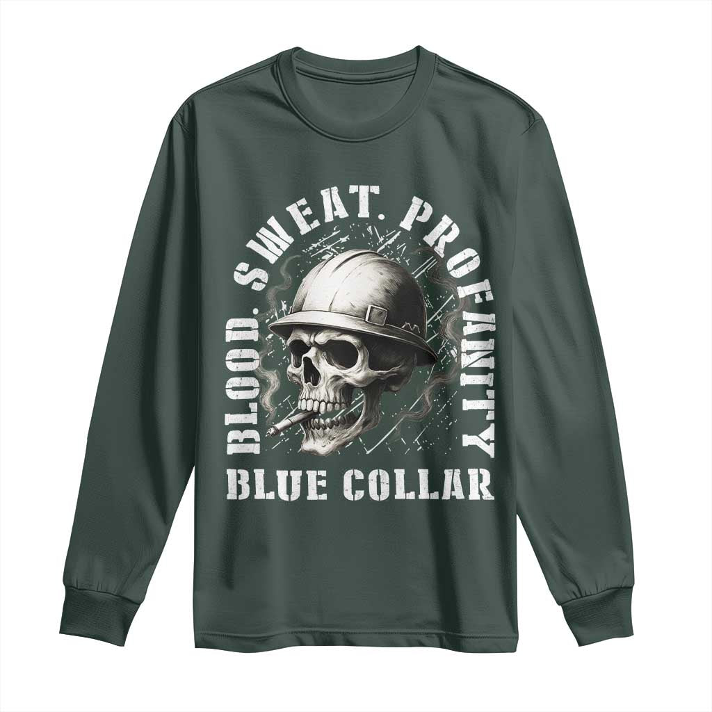 Skull Smoking Long Sleeve Shirt Blood Sweat Profanity Blue Collar TS14 Dark Forest Green Print Your Wear