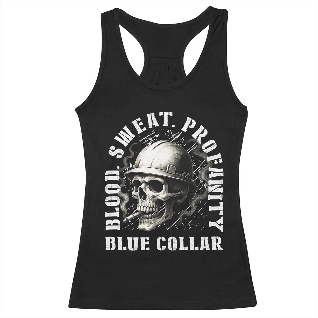 Skull Smoking Racerback Tank Top Blood Sweat Profanity Blue Collar TS14 Black Print Your Wear