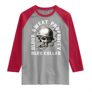 Skull Smoking Raglan Shirt Blood Sweat Profanity Blue Collar TS14 Sport Gray Red Print Your Wear