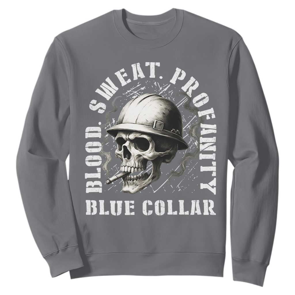 Skull Smoking Sweatshirt Blood Sweat Profanity Blue Collar TS14 Charcoal Print Your Wear