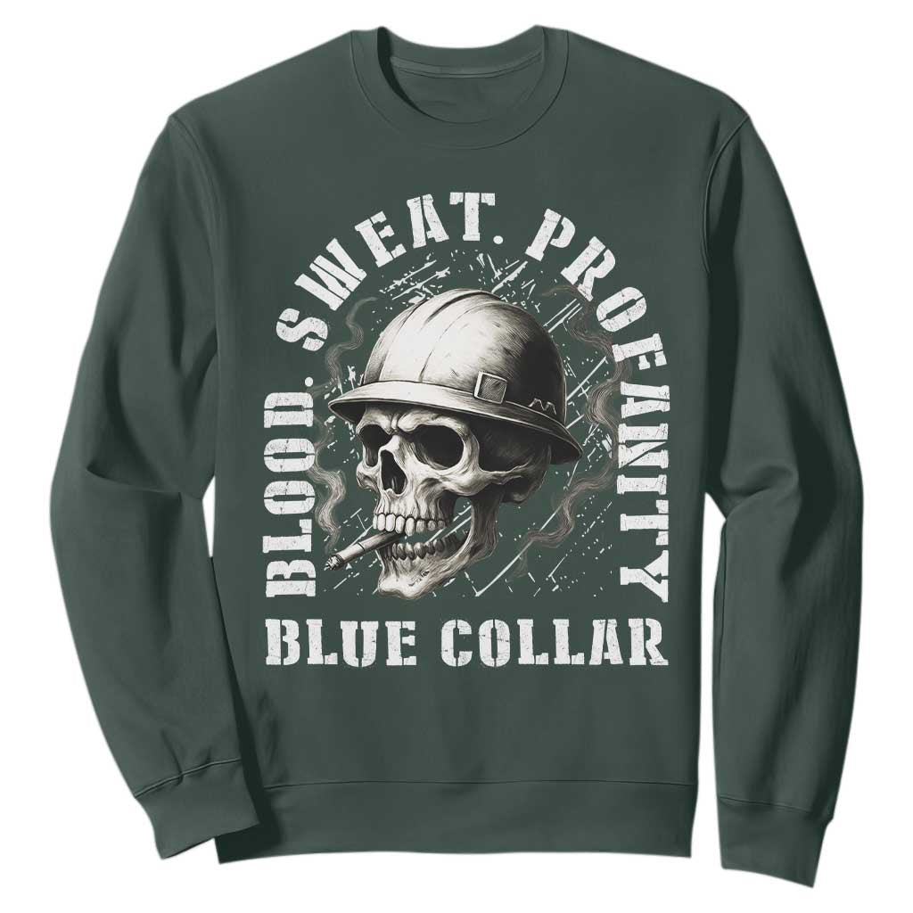 Skull Smoking Sweatshirt Blood Sweat Profanity Blue Collar TS14 Dark Forest Green Print Your Wear