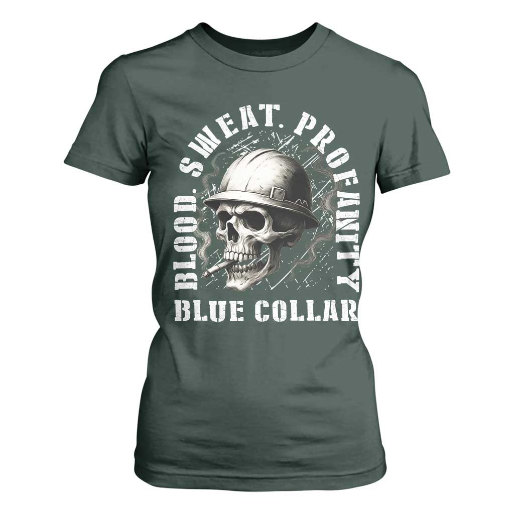 Skull Smoking T Shirt For Women Blood Sweat Profanity Blue Collar TS14 Dark Forest Green Print Your Wear