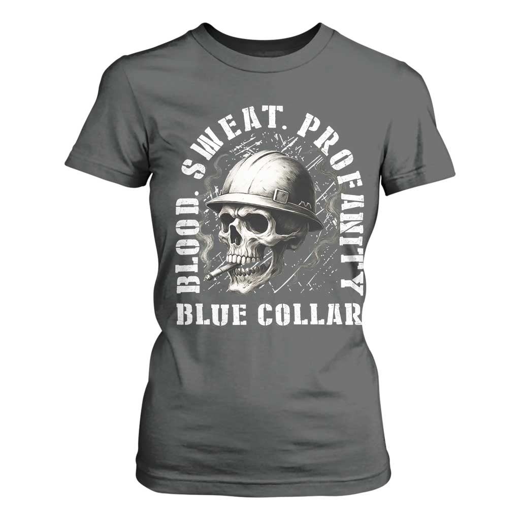 Skull Smoking T Shirt For Women Blood Sweat Profanity Blue Collar TS14 Dark Heather Print Your Wear