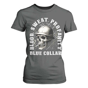 Skull Smoking T Shirt For Women Blood Sweat Profanity Blue Collar TS14 Dark Heather Print Your Wear