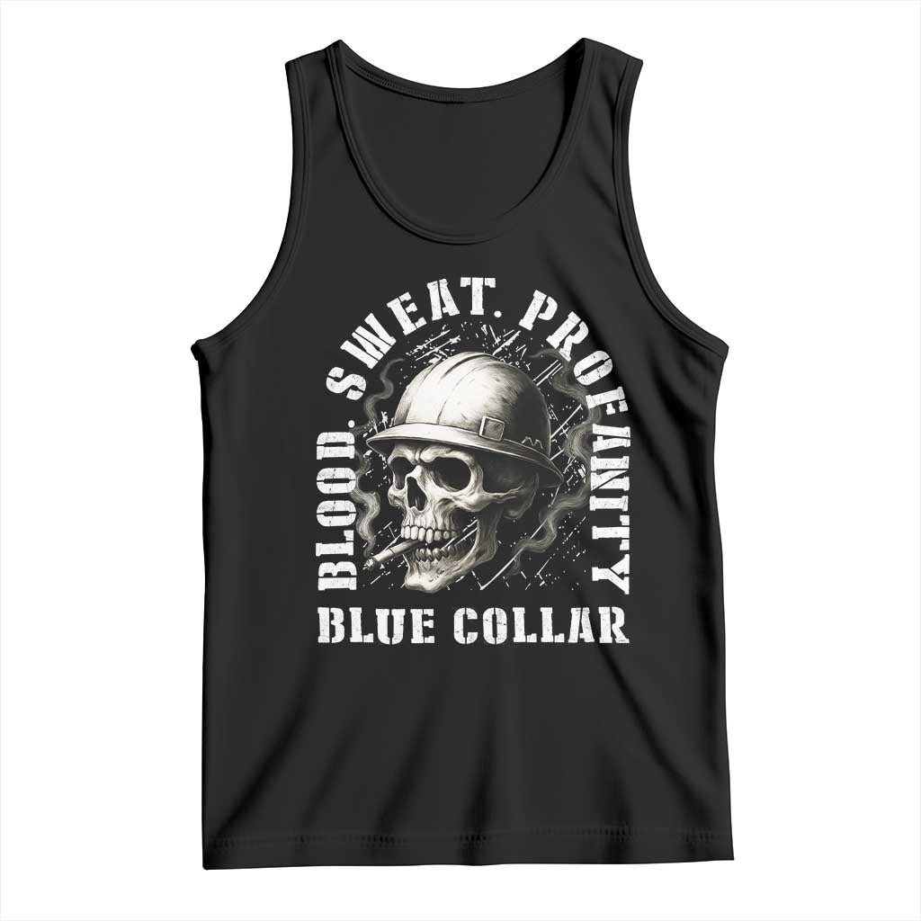 Skull Smoking Tank Top Blood Sweat Profanity Blue Collar TS14 Black Print Your Wear