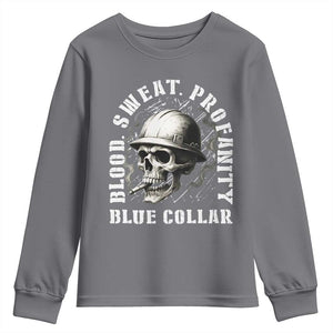 Skull Smoking Youth Sweatshirt Blood Sweat Profanity Blue Collar TS14 Charcoal Print Your Wear