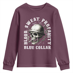 Skull Smoking Youth Sweatshirt Blood Sweat Profanity Blue Collar TS14 Maroon Print Your Wear