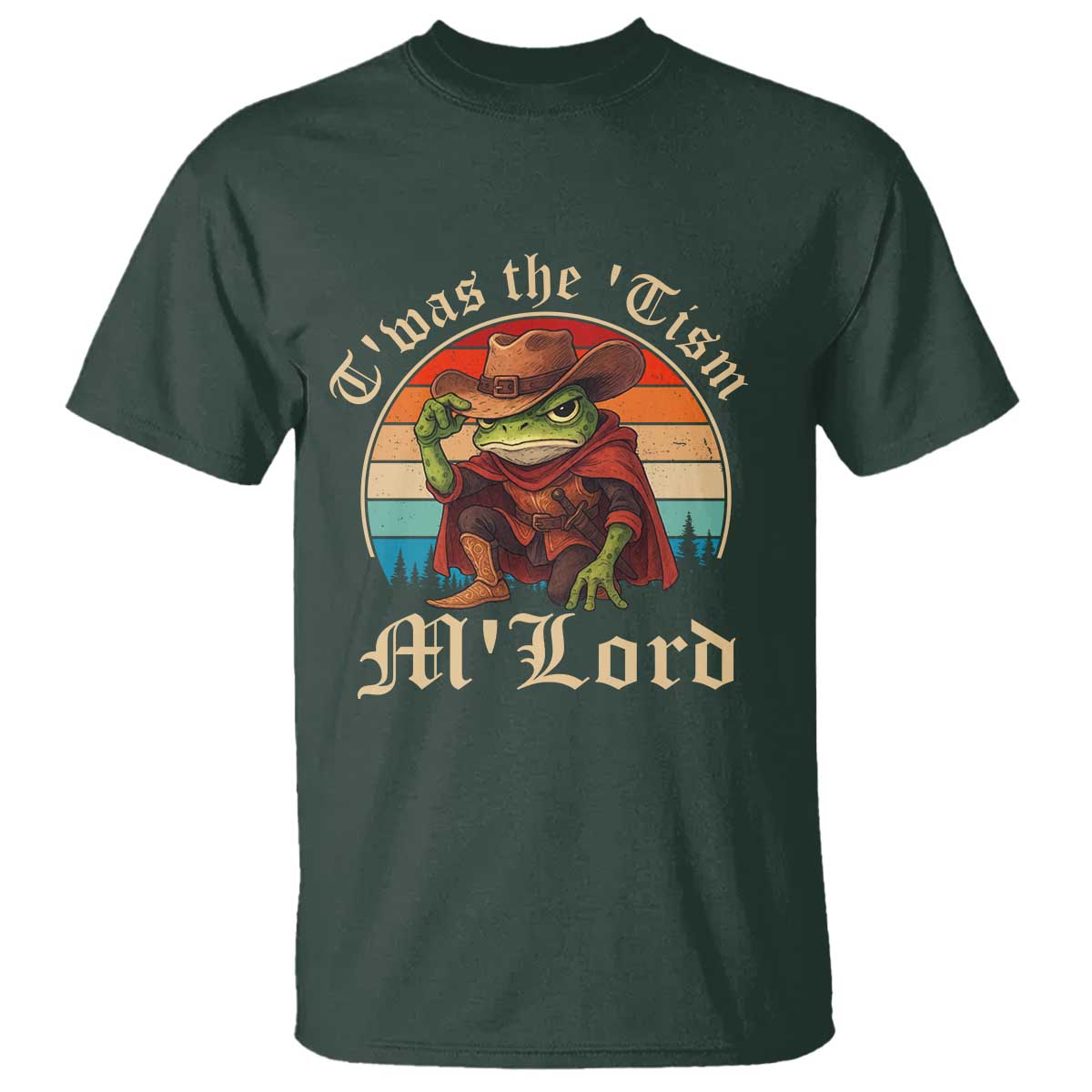 Funny Frog Autism T Shirt T'was The 'Tism M'Lord TS14 Dark Forest Green Print Your Wear