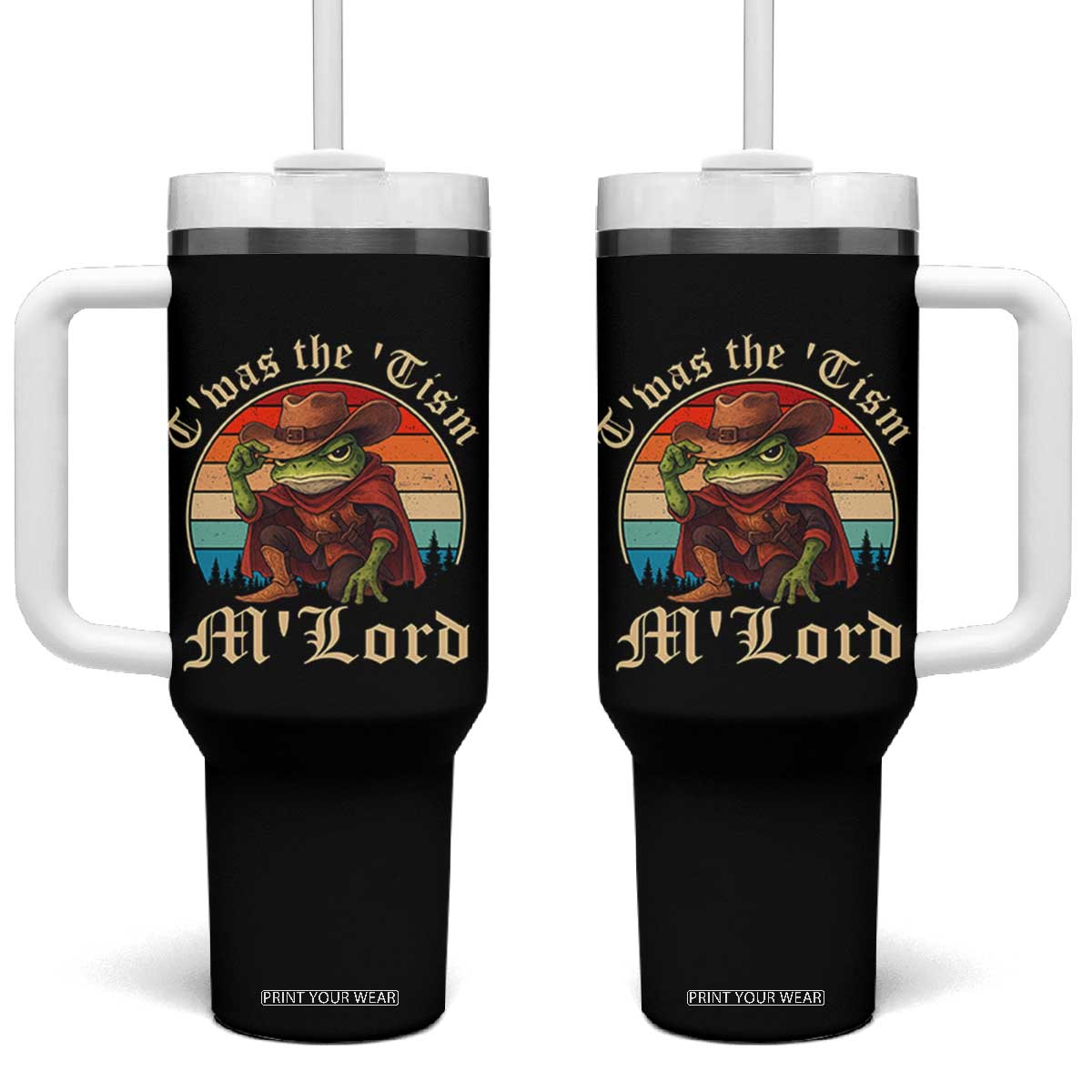 Funny Frog Autism Tumbler With Handle T'was The 'Tism M'Lord TS14 One Size: 40 oz Black Print Your Wear