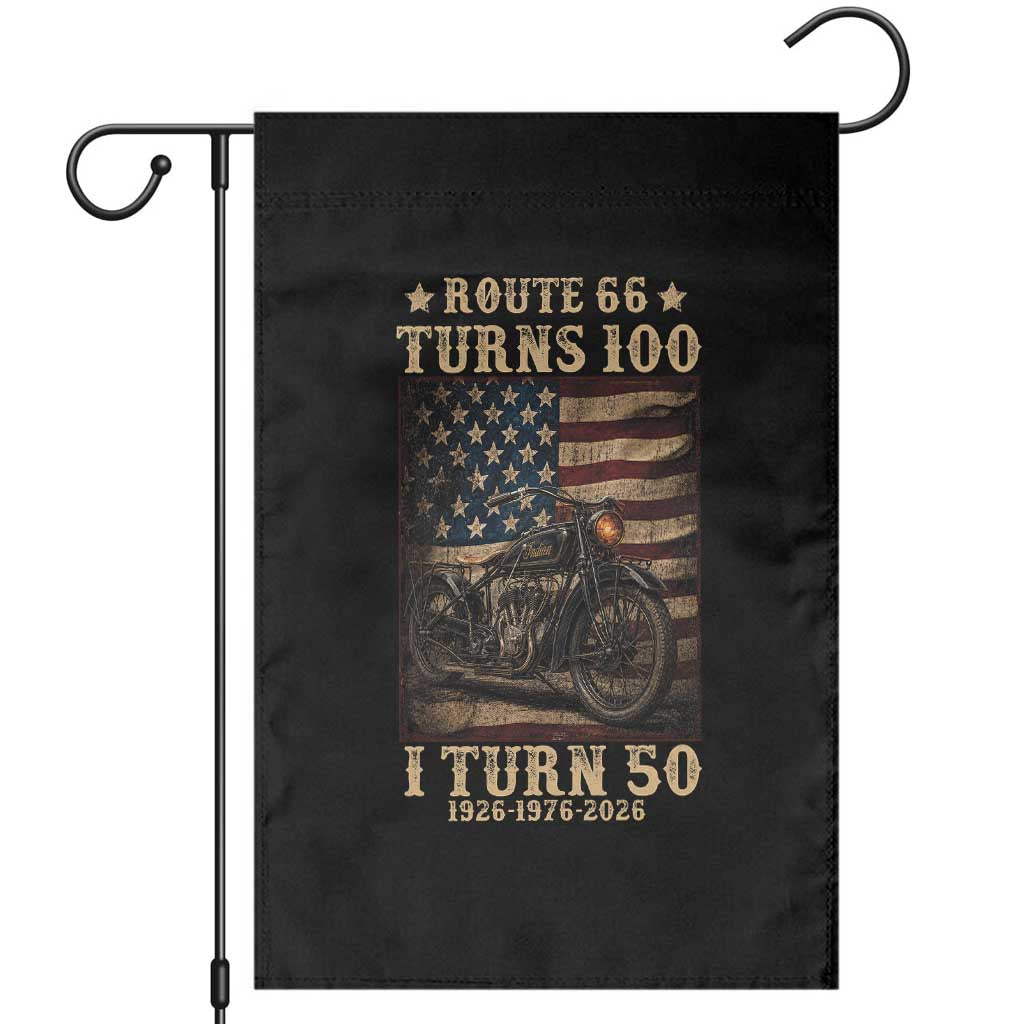 Route Highway 66 Turns 100 I Turn 50 Garden Flag Vintage 1976 Road Sign Motorcycle Lover 50th Birthday Gift TS14 Black Print Your Wear