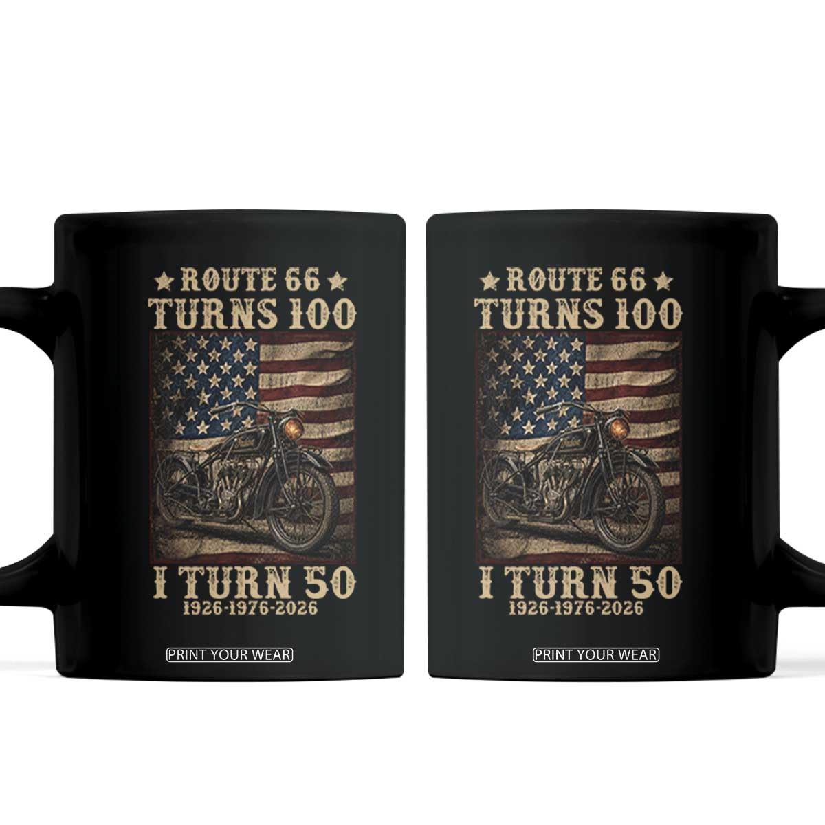 Route Highway 66 Turns 100 I Turn 50 Coffee Mug Vintage 1976 Road Sign Motorcycle Lover 50th Birthday Gift TS14 Black Print Your Wear