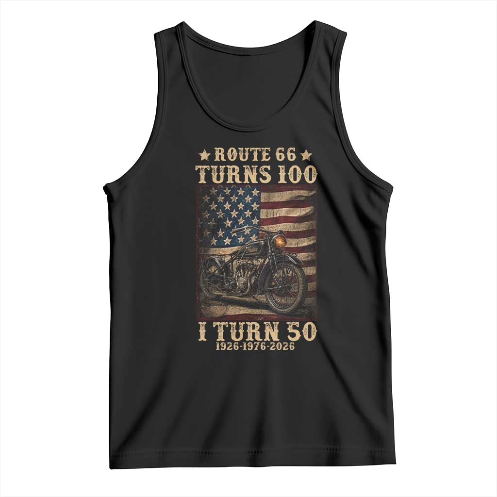 Route Highway 66 Turns 100 I Turn 50 Tank Top Vintage 1976 Road Sign Motorcycle Lover 50th Birthday Gift TS14 Black Print Your Wear