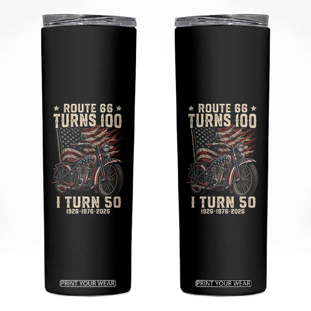 Route Highway 66 Turns 100 I Turn 50 Skinny Tumbler Vintage 1976 Road Sign Classic Motorcycle Lover 50th Birthday Gift TS14 Black Print Your Wear