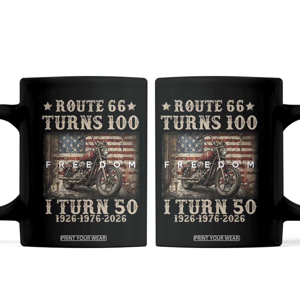 Route Highway 66 Turns 100 I Turn 50 Coffee Mug Vintage 1976 Road Sign American Freedom Motorcycle Rider 50th Birthday Gift TS14 Black Print Your Wear