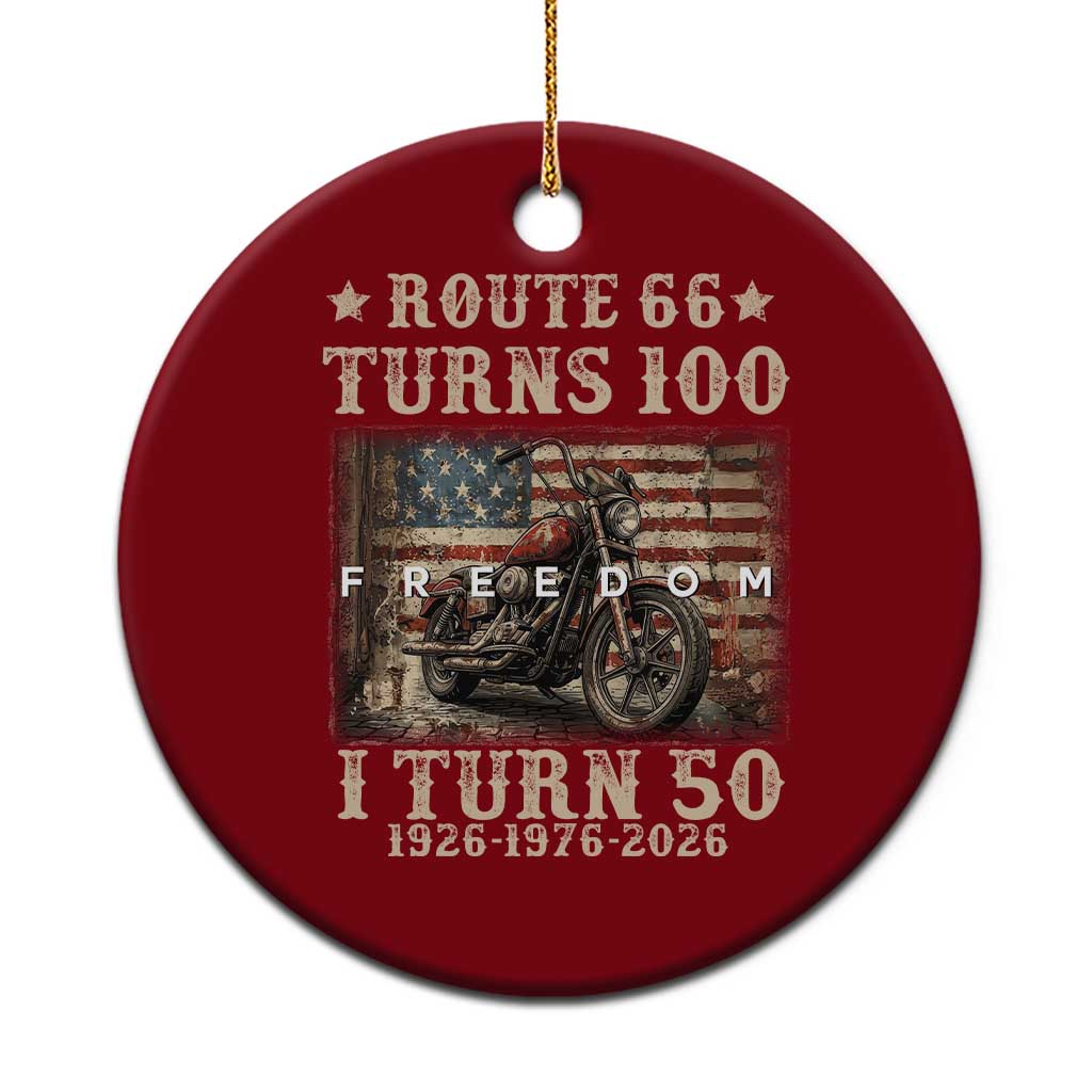 Route Highway 66 Turns 100 I Turn 50 Ceramic Ornament Vintage 1976 Road Sign American Freedom Motorcycle Rider 50th Birthday Gift TS14 1pc Red Print Your Wear