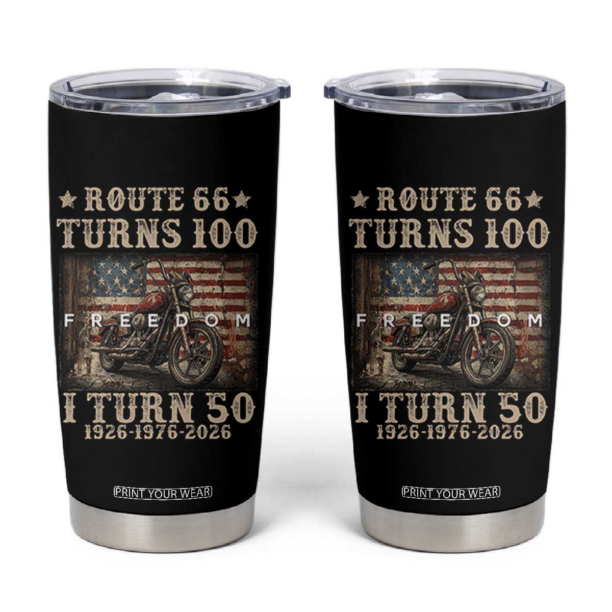 Route Highway 66 Turns 100 I Turn 50 Tumbler Cup Vintage 1976 Road Sign American Freedom Motorcycle Rider 50th Birthday Gift TS14 Black Print Your Wear
