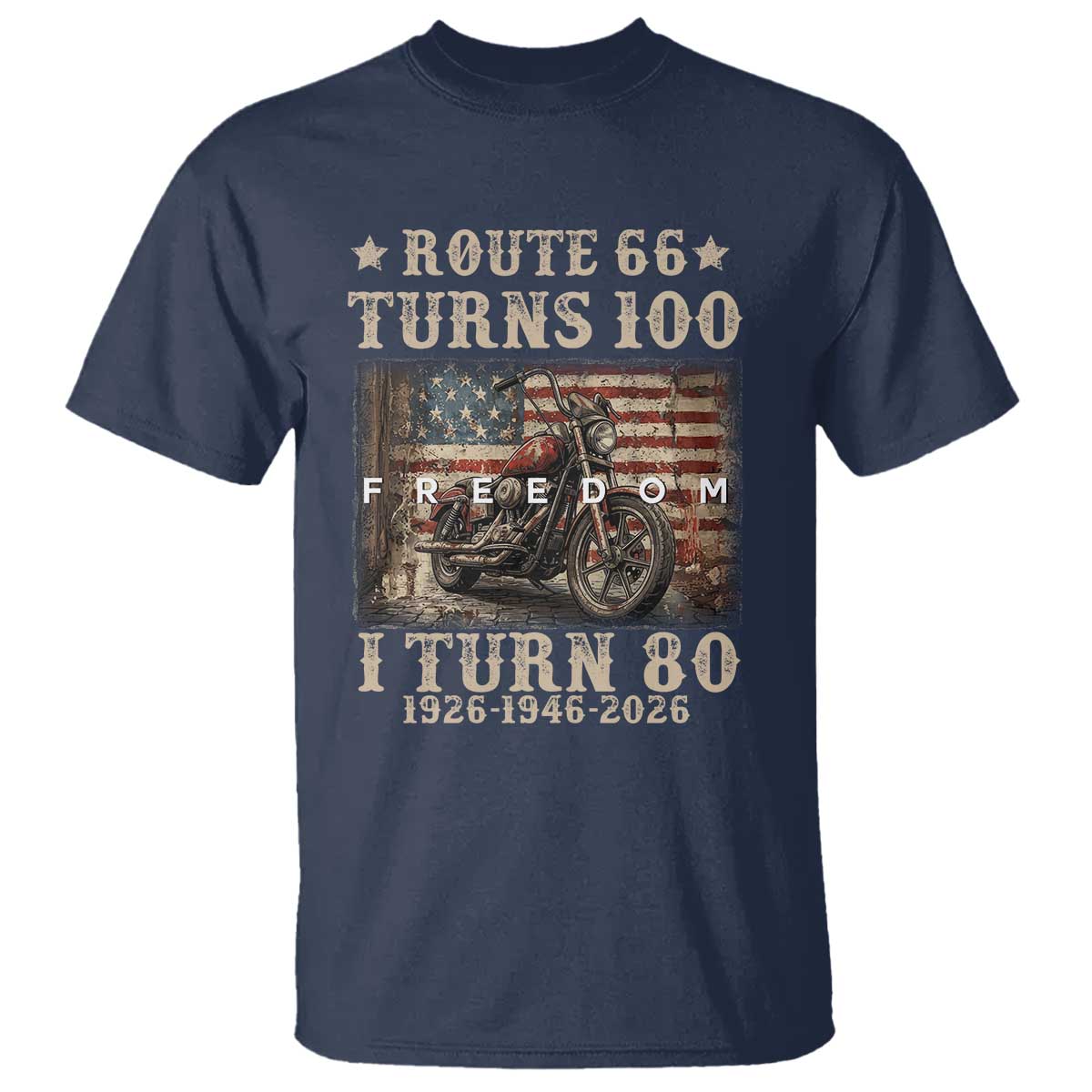 Route Highway 66 Turns 100 I Turn 80 T Shirt Vintage 1946 American Freedom Motorcycle Lover 80th Birthday Gift