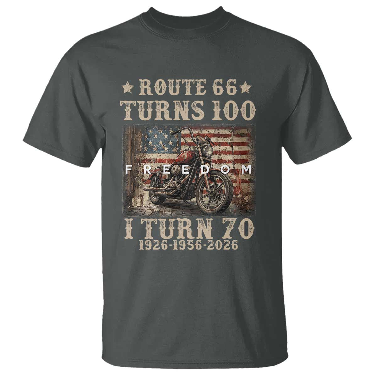 Route Highway 66 Turns 100 I Turn 70 T Shirt Vintage 1956 American Freedom Motorcycle Lover 70th Birthday Gift