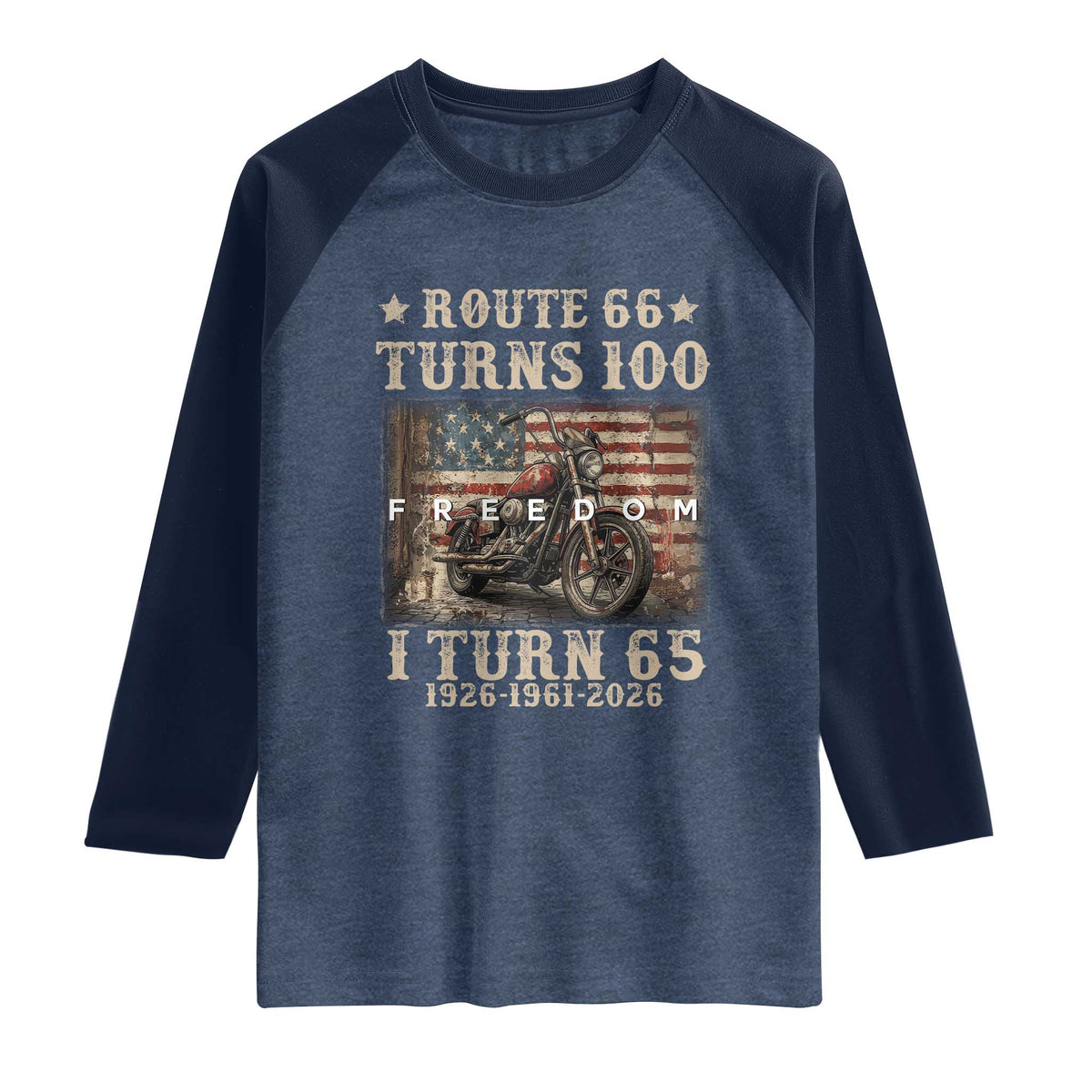Route Highway 66 Turns 100 I Turn 65 Raglan Shirt Vintage 1961 American Freedom Motorcycle Lover 65th Birthday Gift