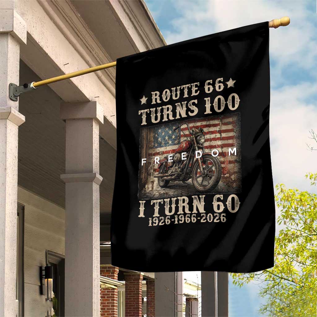 Route Highway 66 Turns 100 I Turn 60 Garden Flag Vintage 1966 American Freedom Motorcycle Lover 60th Birthday Gift