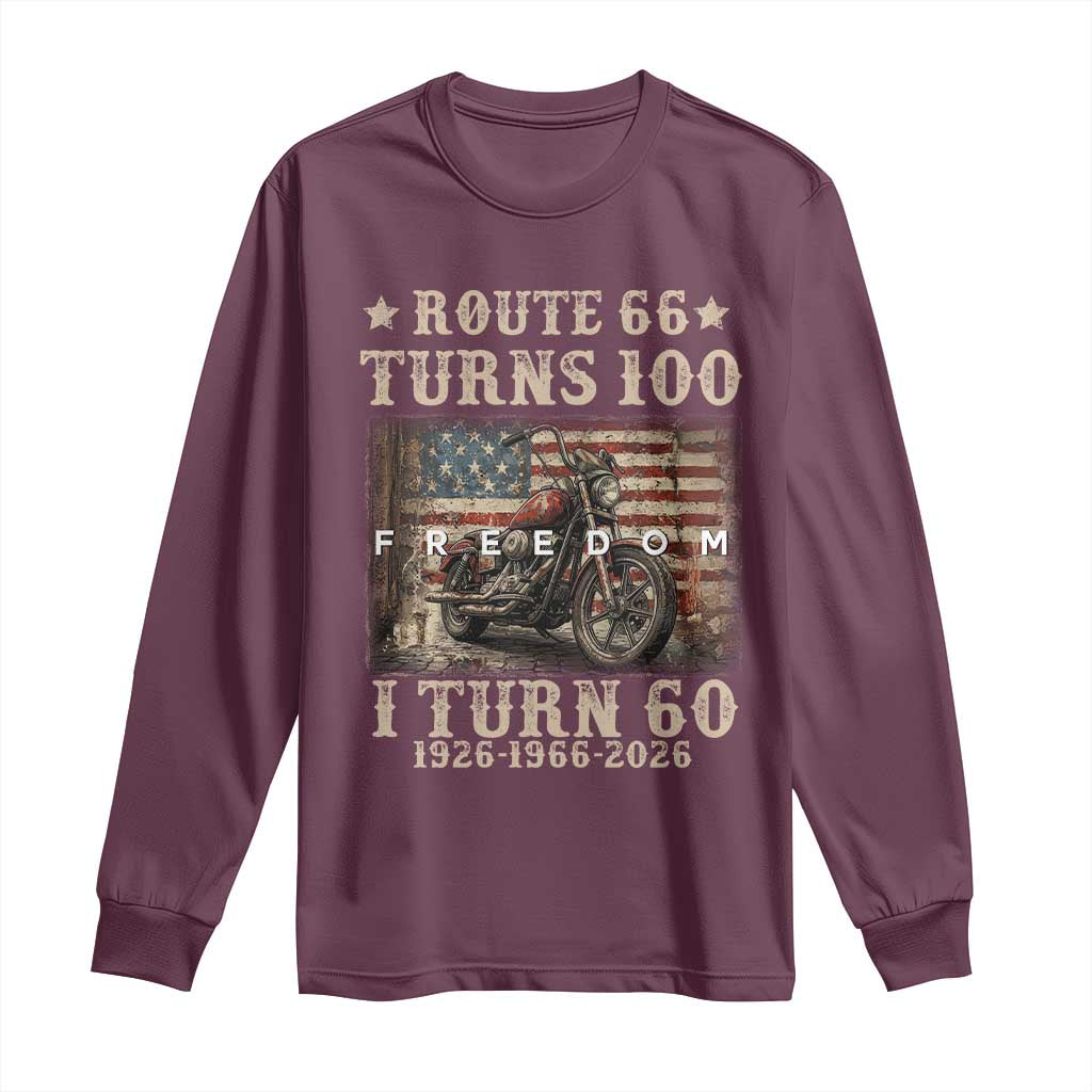 Route Highway 66 Turns 100 I Turn 60 Long Sleeve Shirt Vintage 1966 American Freedom Motorcycle Lover 60th Birthday Gift