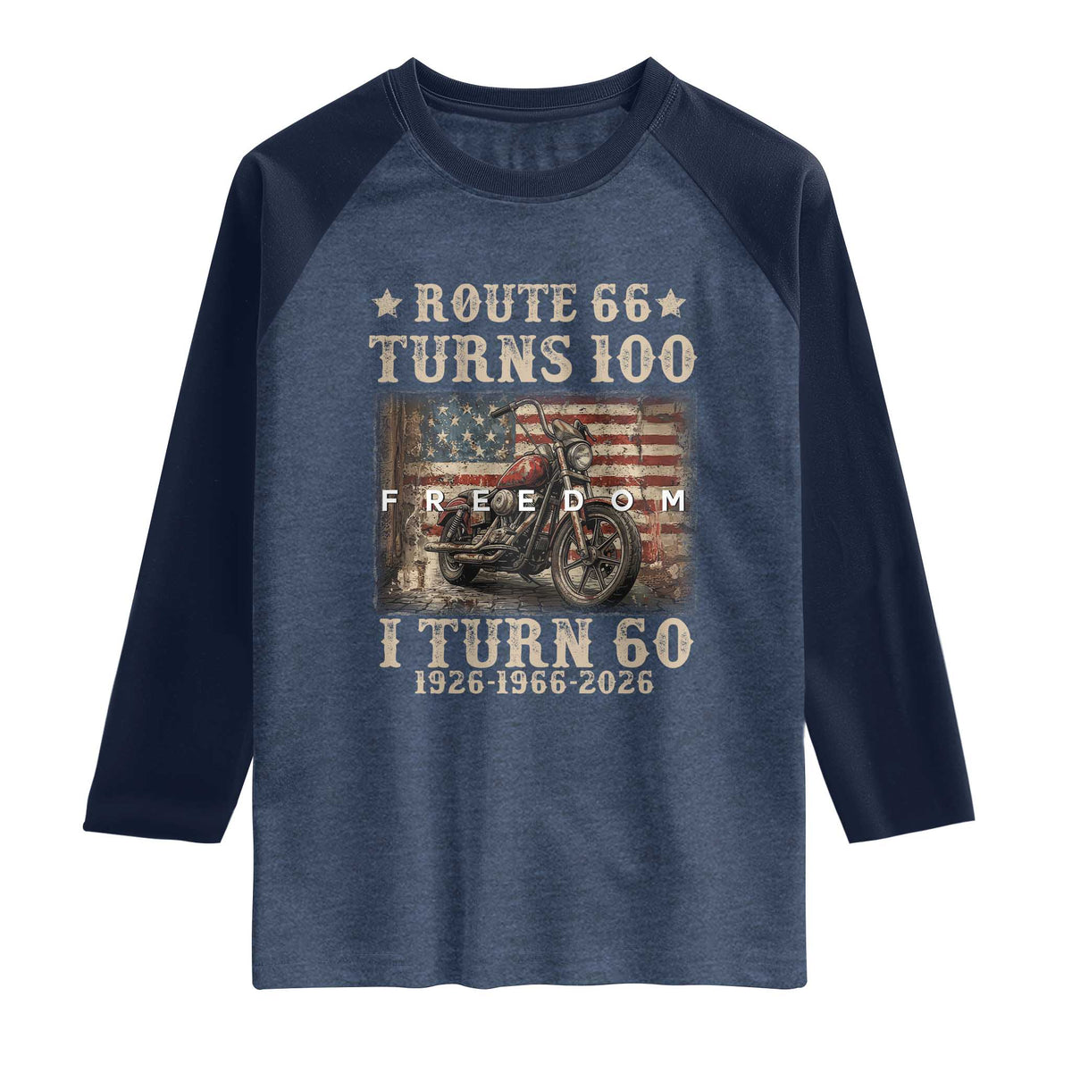 Route Highway 66 Turns 100 I Turn 60 Raglan Shirt Vintage 1966 American Freedom Motorcycle Lover 60th Birthday Gift