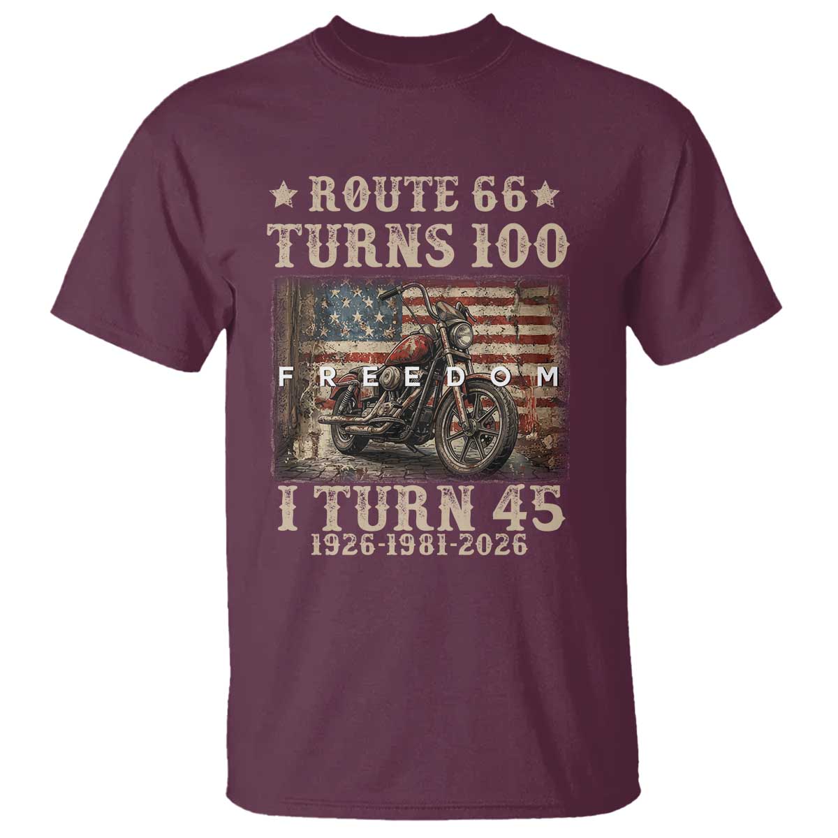 Route Highway 66 Turns 100 I Turn 45 T Shirt Vintage 1981 American Freedom Motorcycle Lover 45th Birthday Gift