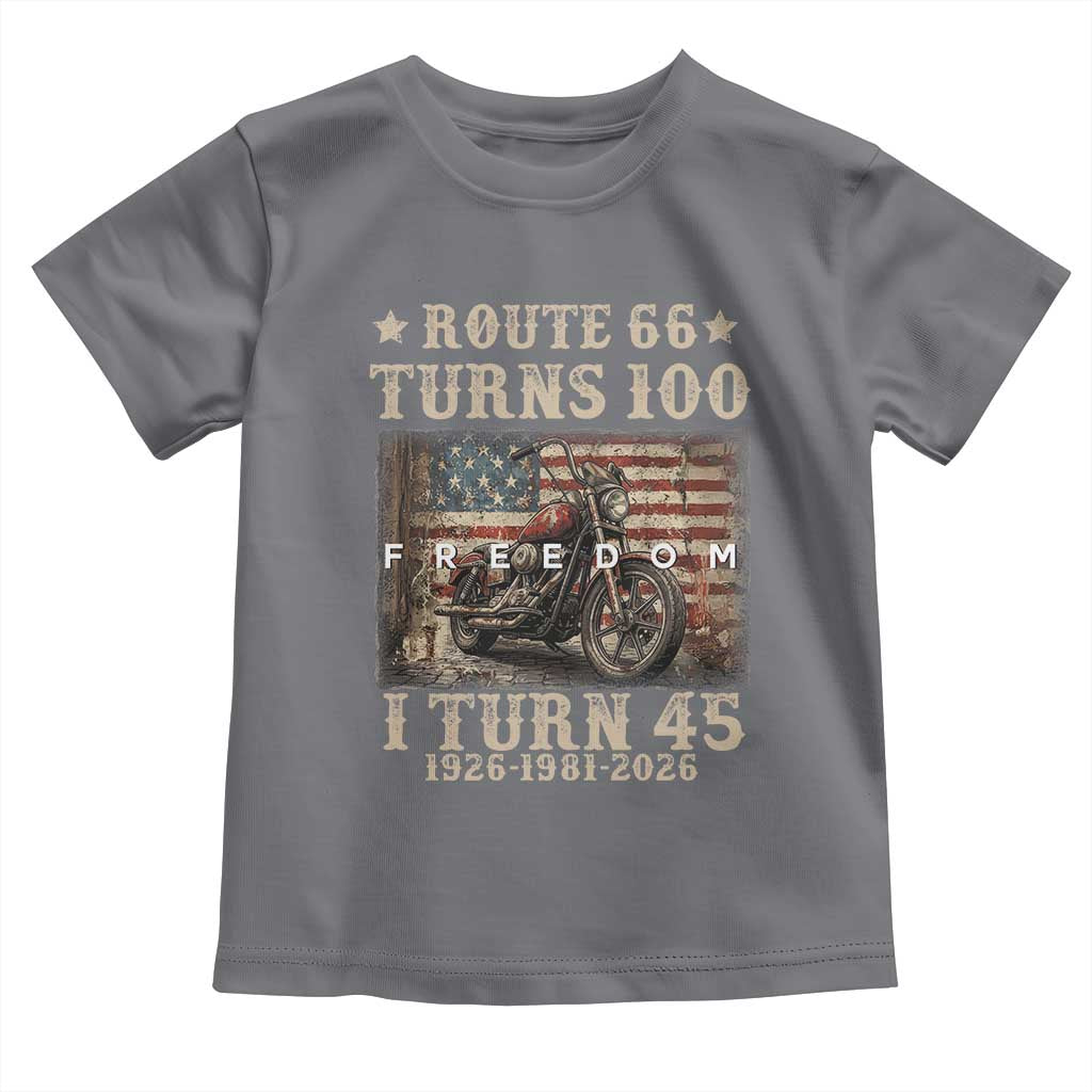 Route Highway 66 Turns 100 I Turn 45 Toddler T Shirt Vintage 1981 American Freedom Motorcycle Lover 45th Birthday Gift