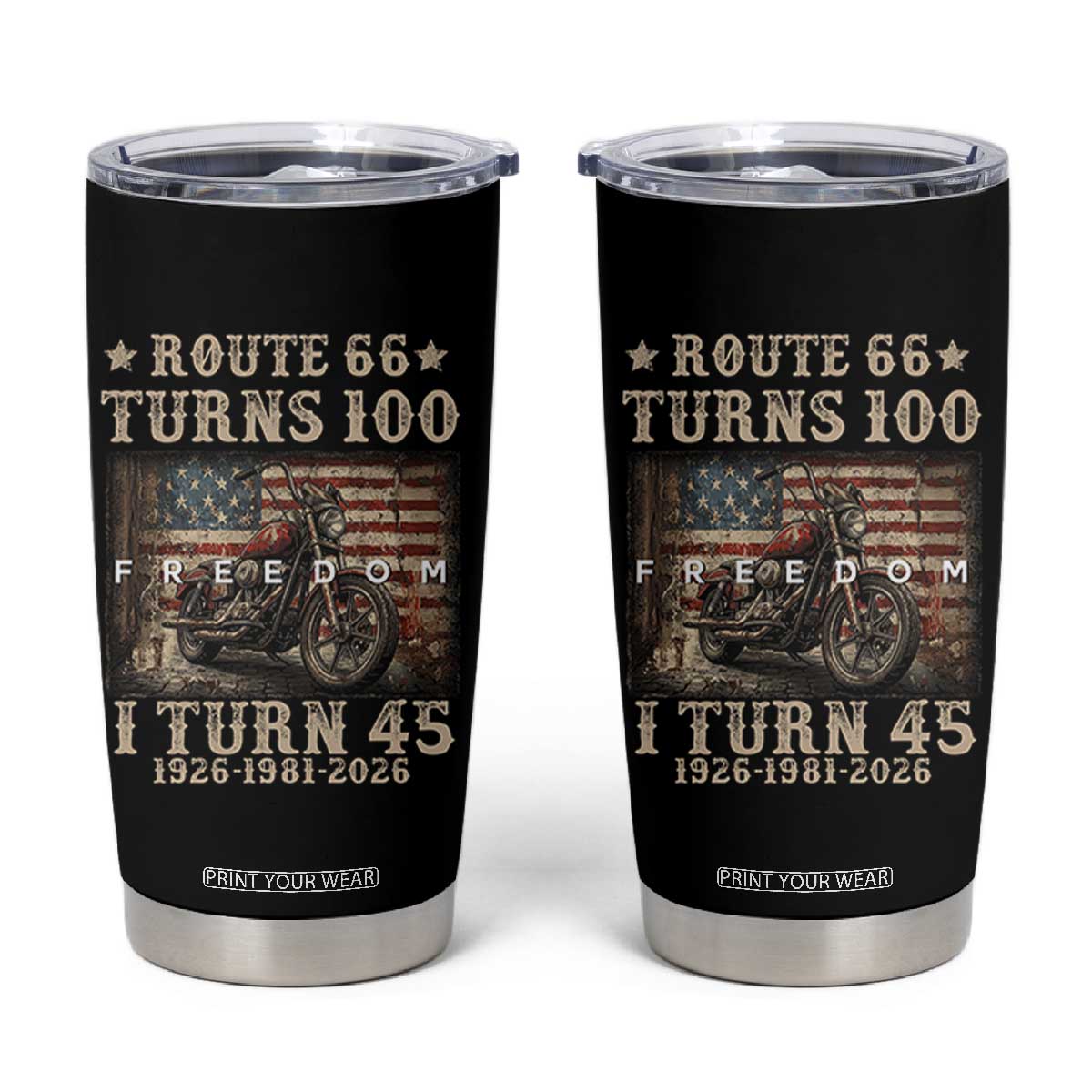 Route Highway 66 Turns 100 I Turn 45 Tumbler Cup Vintage 1981 American Freedom Motorcycle Lover 45th Birthday Gift
