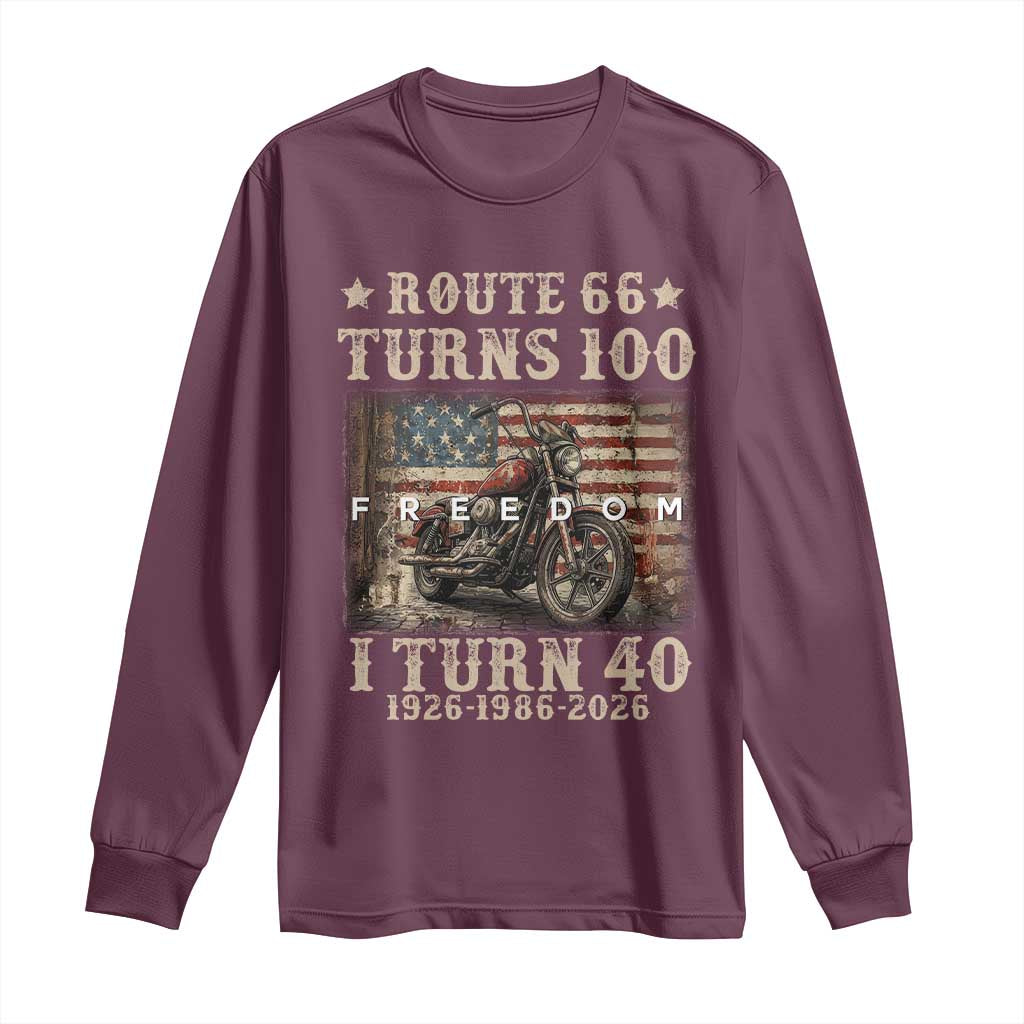 Route Highway 66 Turns 100 I Turn 40 Long Sleeve Shirt Vintage 1986 American Freedom Motorcycle Lover 40th Birthday Gift