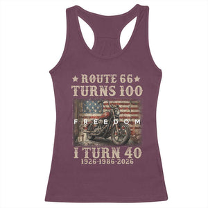 Route Highway 66 Turns 100 I Turn 40 Racerback Tank Top Vintage 1986 American Freedom Motorcycle Lover 40th Birthday Gift