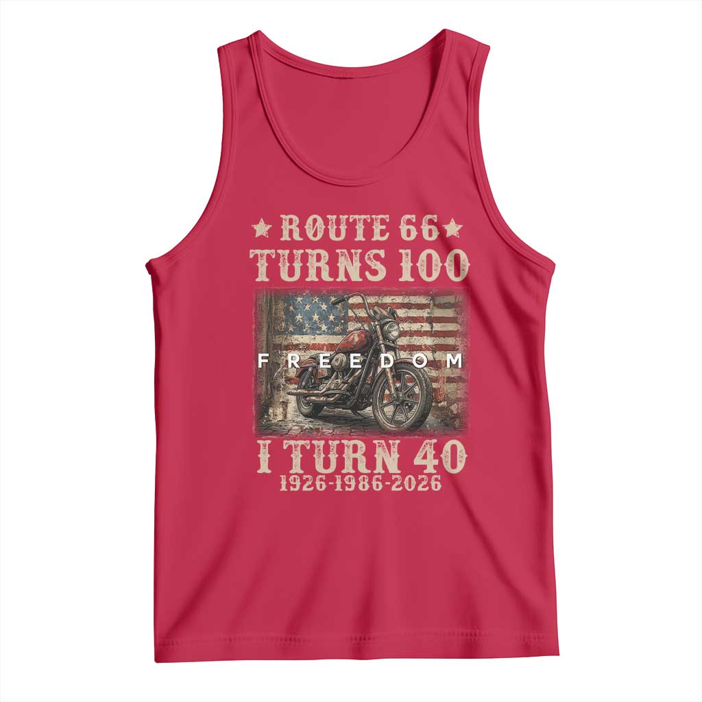 Route Highway 66 Turns 100 I Turn 40 Tank Top Vintage 1986 American Freedom Motorcycle Lover 40th Birthday Gift