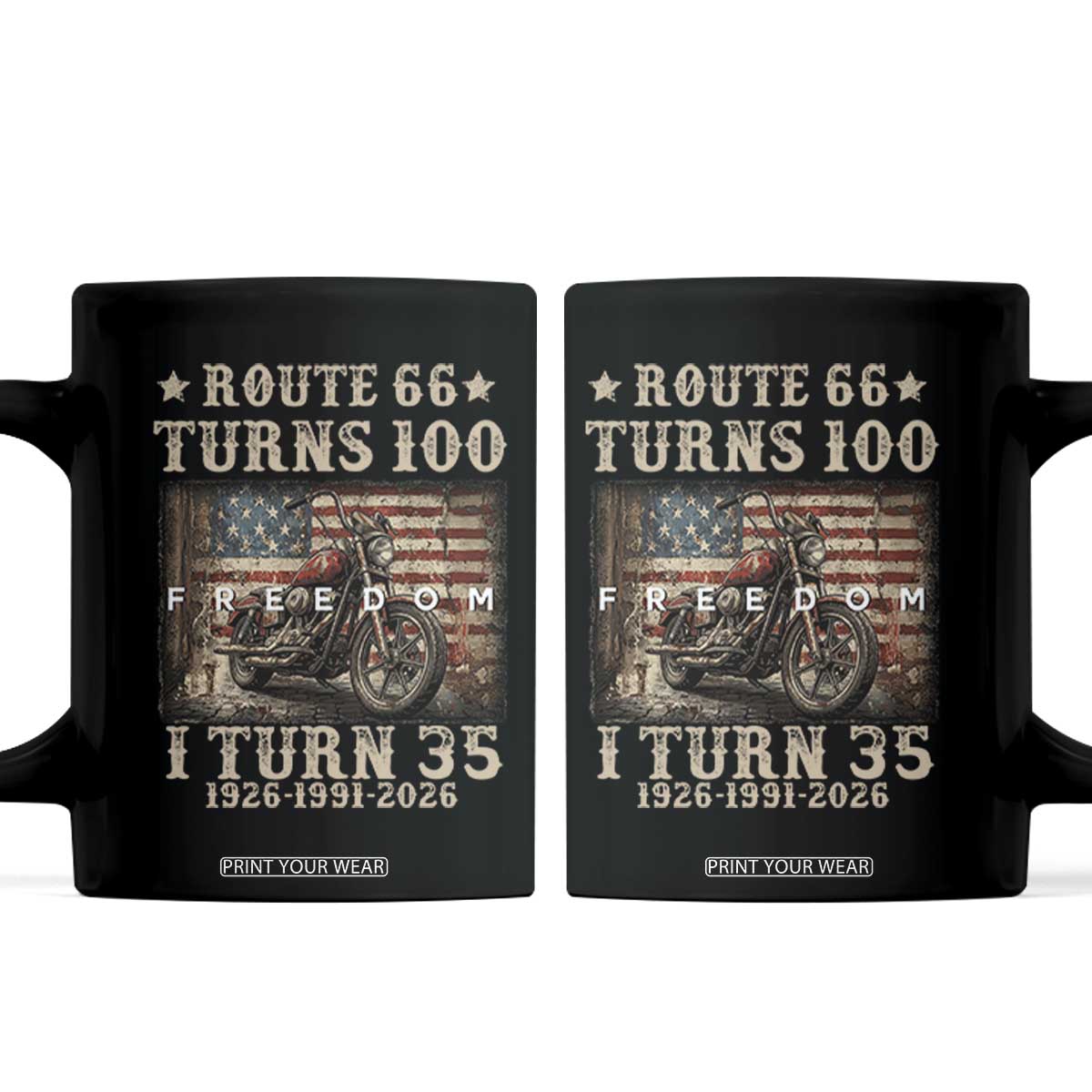 Route Highway 66 Turns 100 I Turn 35 Coffee Mug Vintage 1991 American Freedom Motorcycle Lover 35th Birthday Gift