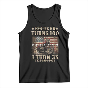 Route Highway 66 Turns 100 I Turn 35 Tank Top Vintage 1991 American Freedom Motorcycle Lover 35th Birthday Gift