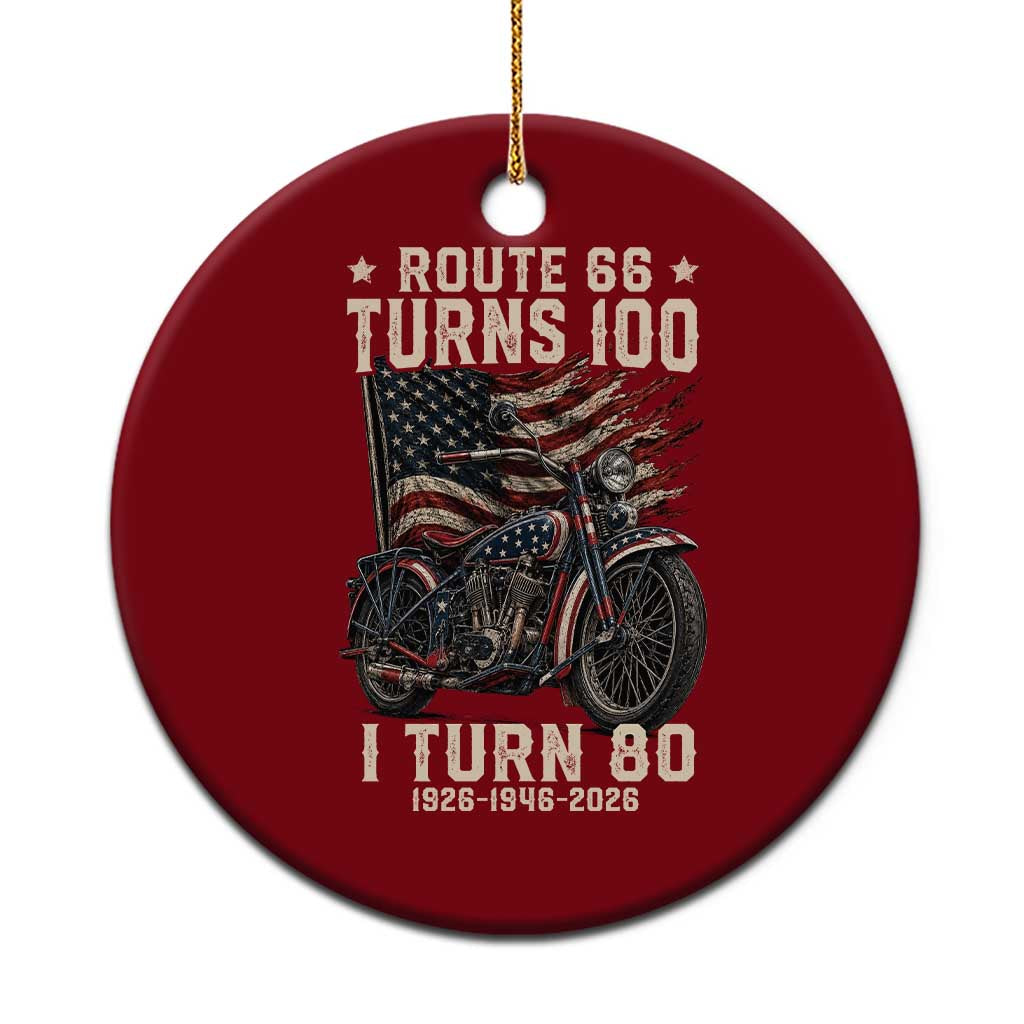 Route Highway 66 Turns 100 I Turn 80 Ceramic Ornament Vintage 1946 American Classic V-Twin Motorcycle Lover 80th Birthday Gift