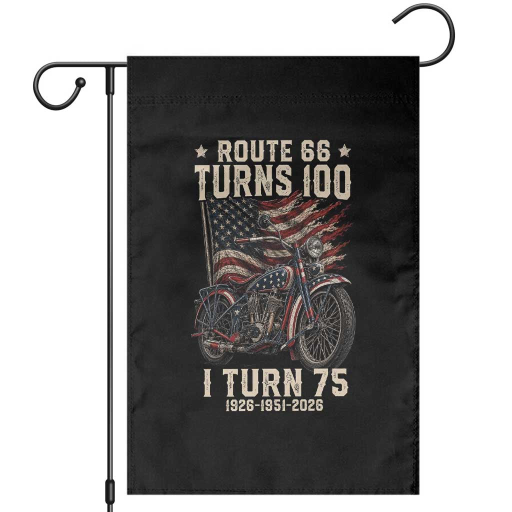 Route Highway 66 Turns 100 I Turn 75 Garden Flag Vintage 1951 American Classic V-Twin Motorcycle Lover 75th Birthday Gift TS14 Black Print Your Wear